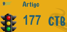 Art 177 do CTB » Jurisprudência Atualizada «