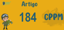 Art 184 do CPPM » Jurisprudência Atualizada «