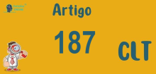 Art 187 da CLT » Jurisprudência Atualizada «