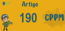 Art 190 do CPPM » Jurisprudência Atualizada «