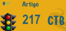 Art 217 do CTB » Jurisprudência Atualizada «