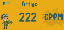 Art 222 do CPPM » Jurisprudência Atualizada «
