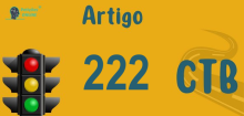 Art 222 do CTB » Jurisprudência Atualizada «