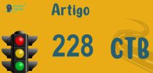 Art 228 do CTB » Jurisprudência Atualizada «