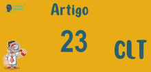 Art 23 da CLT » Jurisprudência Atualizada «