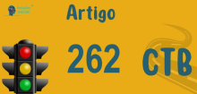 Art 262 do CTB » Jurisprudência Atualizada «