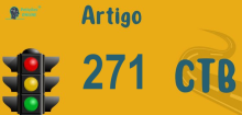 Art 271 do CTB » Jurisprudência Atualizada «