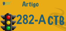 Art 282-A do CTB » Jurisprudência Atualizada «