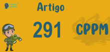 Art 291 do CPPM » Jurisprudência Atualizada «