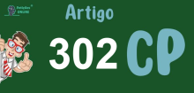 Art 302 do CP » Jurisprudência Atualizada «