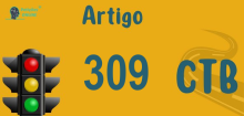 Art 309 do CTB » Jurisprudência Atualizada «