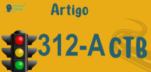 Art 312-A do CTB » Jurisprudência Atualizada «
