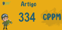 Art 334 do CPPM » Jurisprudência Atualizada «