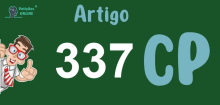 Art 337 do CP » Jurisprudência Atualizada «