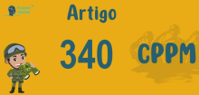 Art 340 do CPPM » Jurisprudência Atualizada «