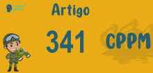 Art 341 do CPPM » Jurisprudência Atualizada «