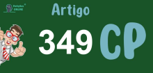 Art 349 do CP » Jurisprudência Atualizada «