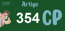 Art 354 do CP » Jurisprudência Atualizada «
