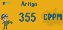 Art 355 do CPPM » Jurisprudência Atualizada «
