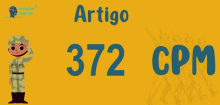 Art 372 do CPM » Jurisprudência Atualizada «