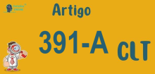 Art 391-A da CLT » Jurisprudência Atualizada «