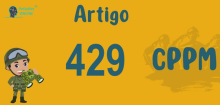 Art 429 do CPPM » Jurisprudência Atualizada «