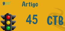 Art 45 do CTB » Jurisprudência Atualizada «