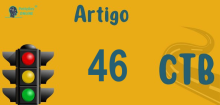 Art 46 do CTB » Jurisprudência Atualizada «