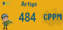 Art 484 do CPPM » Jurisprudência Atualizada «