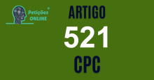 Art 521 do CPC » Jurisprudência Atualizada «