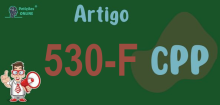 Art 530-F do CPP » Jurisprudência Atualizada «