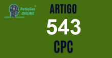 Art 543 do CPC » Jurisprudência Atualizada «