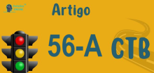 Art 56-A do CTB » Jurisprudência Atualizada «