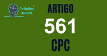 Art 561 do CPC » Jurisprudência Atualizada «