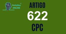 Art 622 do CPC » Jurisprudência Atualizada «