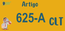 Art 625-A da CLT » Jurisprudência Atualizada «