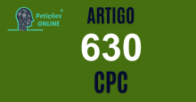 Art 630 do CPC » Jurisprudência Atualizada «