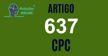 Art 637 do CPC » Jurisprudência Atualizada «