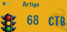 Art 68 do CTB » Jurisprudência Atualizada «