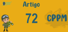 Art 72 do CPPM » Jurisprudência Atualizada «