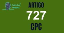 Art 727 do CPC » Jurisprudência Atualizada «