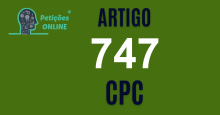 Art 747 do CPC » Jurisprudência Atualizada «