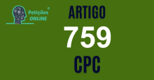 Art 759 do CPC » Jurisprudência Atualizada «