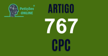 Art 767 do CPC » Jurisprudência Atualizada «
