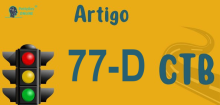 Art 77-D do CTB » Jurisprudência Atualizada «