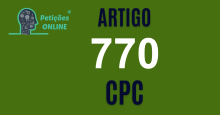 Art 770 do CPC » Jurisprudência Atualizada «