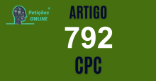 Art 792 do CPC Comentado » Jurisprudência Atualizada «