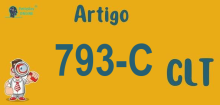 Art 793-C da CLT » Jurisprudência Atualizada «