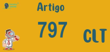 Art 797 da CLT » Jurisprudência Atualizada «