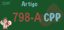 Art 798-A do CPP » Jurisprudência Atualizada «
